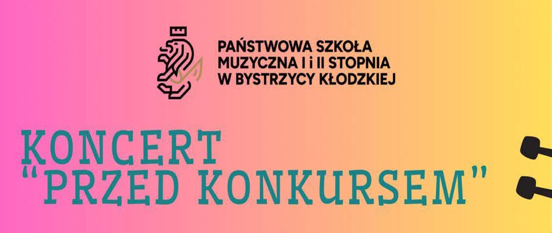 Koncert przed konkursem