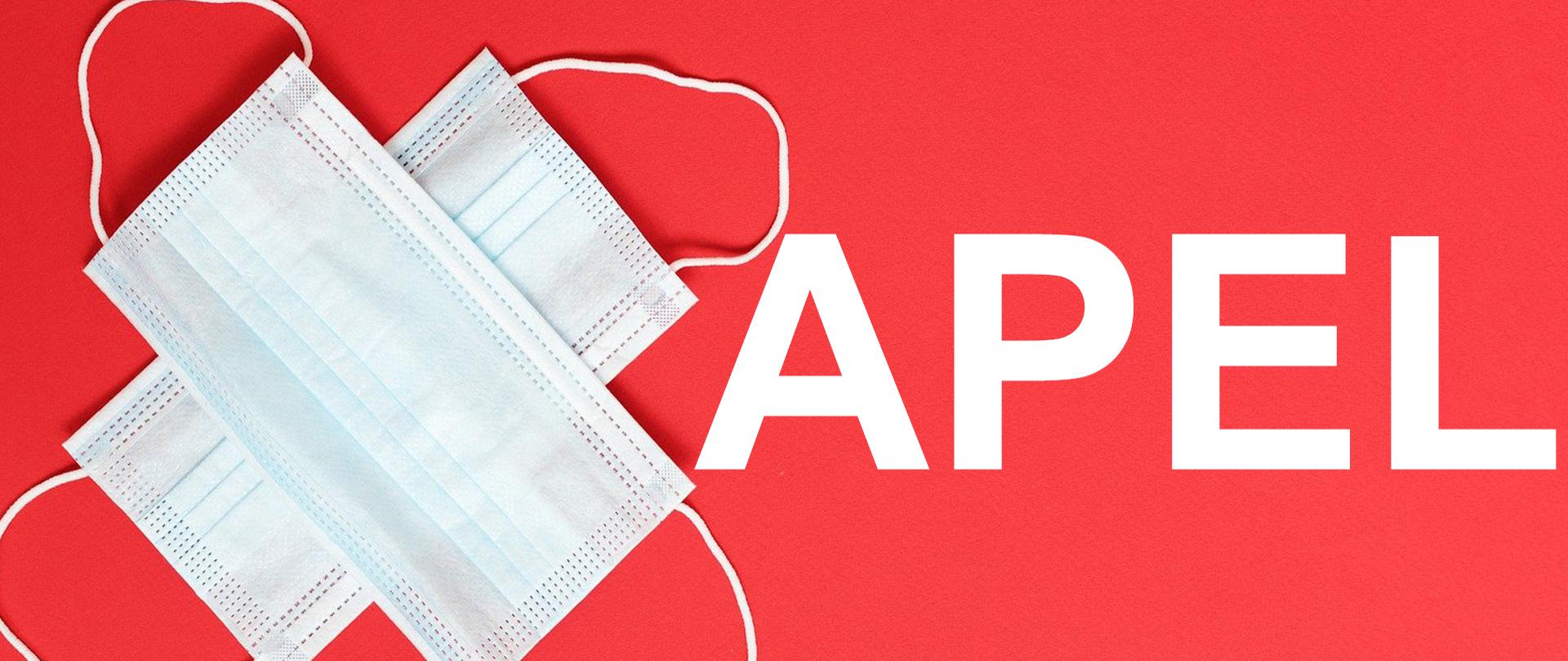 Czerwona plansza, po lewej stronie grafika dwóch nałożonych na siebie maseczek ochronnych. Po prawej stronie wielkimi, białymi literami napis APEL