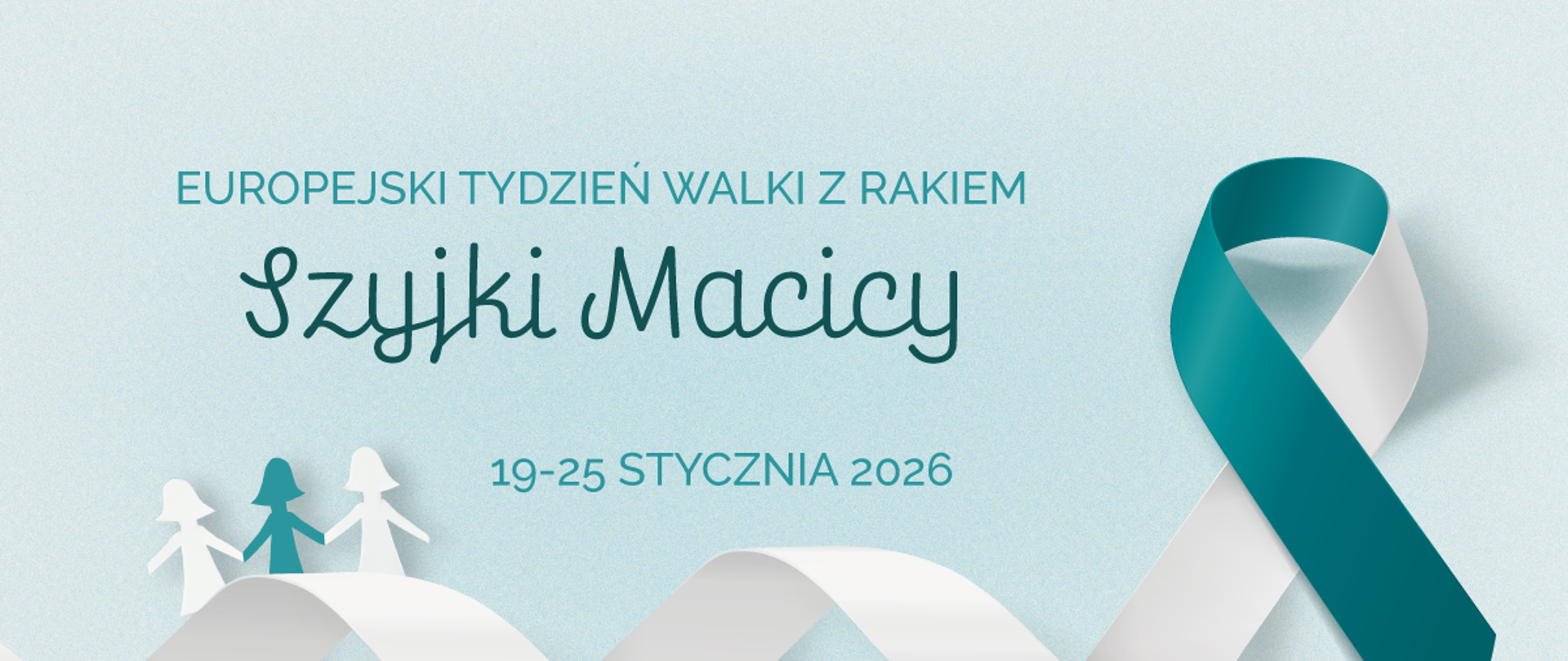 na jasnym tle widoczna wstążka i napis Europejski Tydzień Walki Z Rakiem Szyjki Macicy