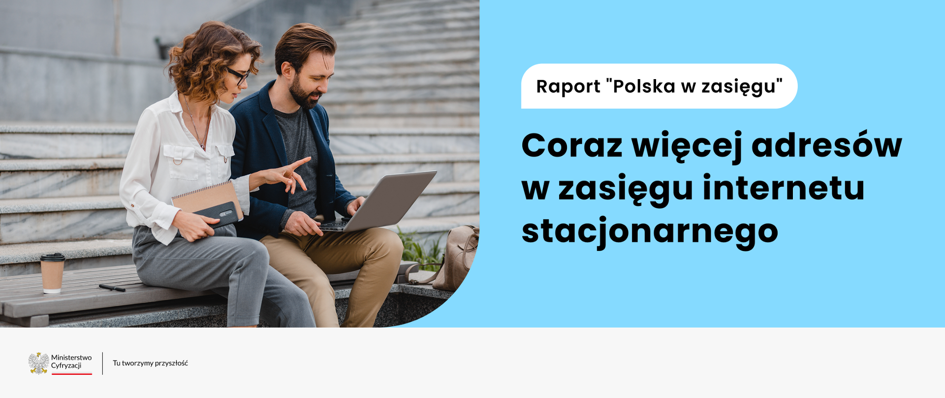 Raport "Polska w zasięgu" 