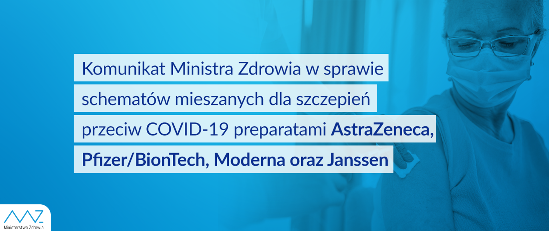 Dokument przedstawiający Komunikat nr 9 Ministra Zdrowia w sprawie schematów mieszanych dla
szczepień przeciw COVID-19