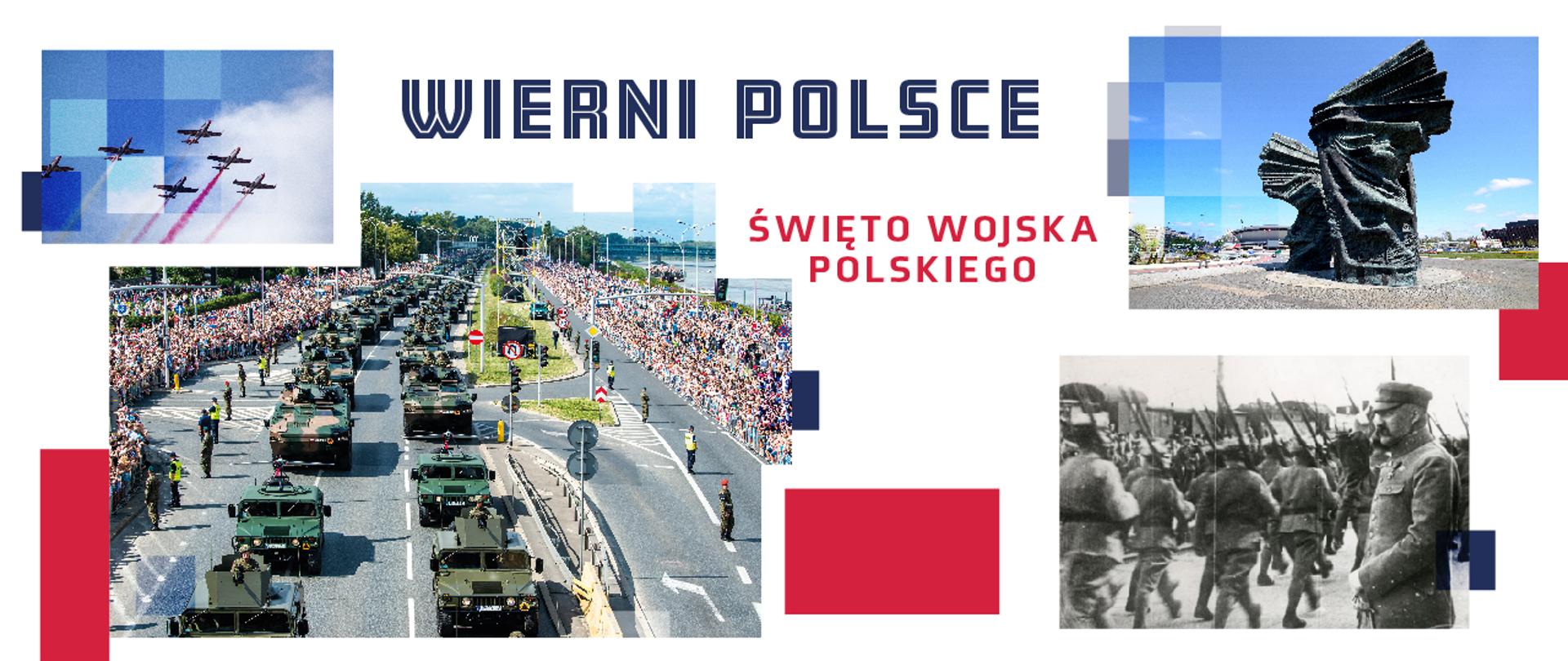 Zapowiedź defilady na Święto Wojska Polskiego "Wierni Polsce"