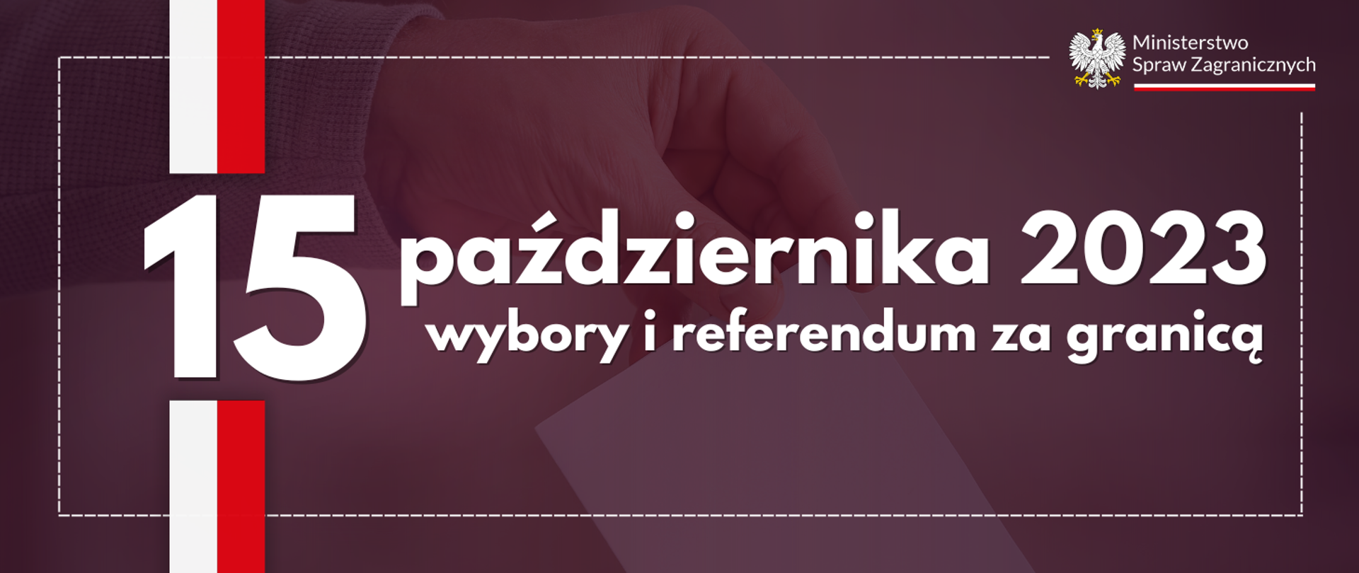 15 października 2023 - wybory i referendum za granicą