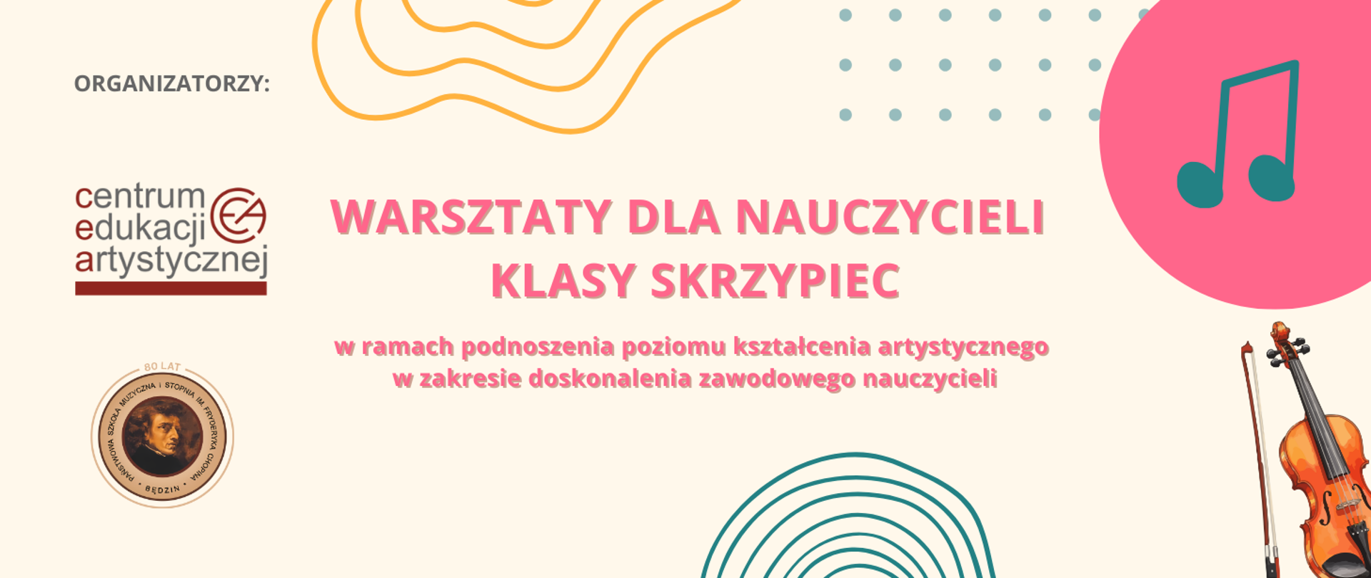 baner na kremowym tle, po prawej loga organizatorów, po prawej ikony skrzypiec