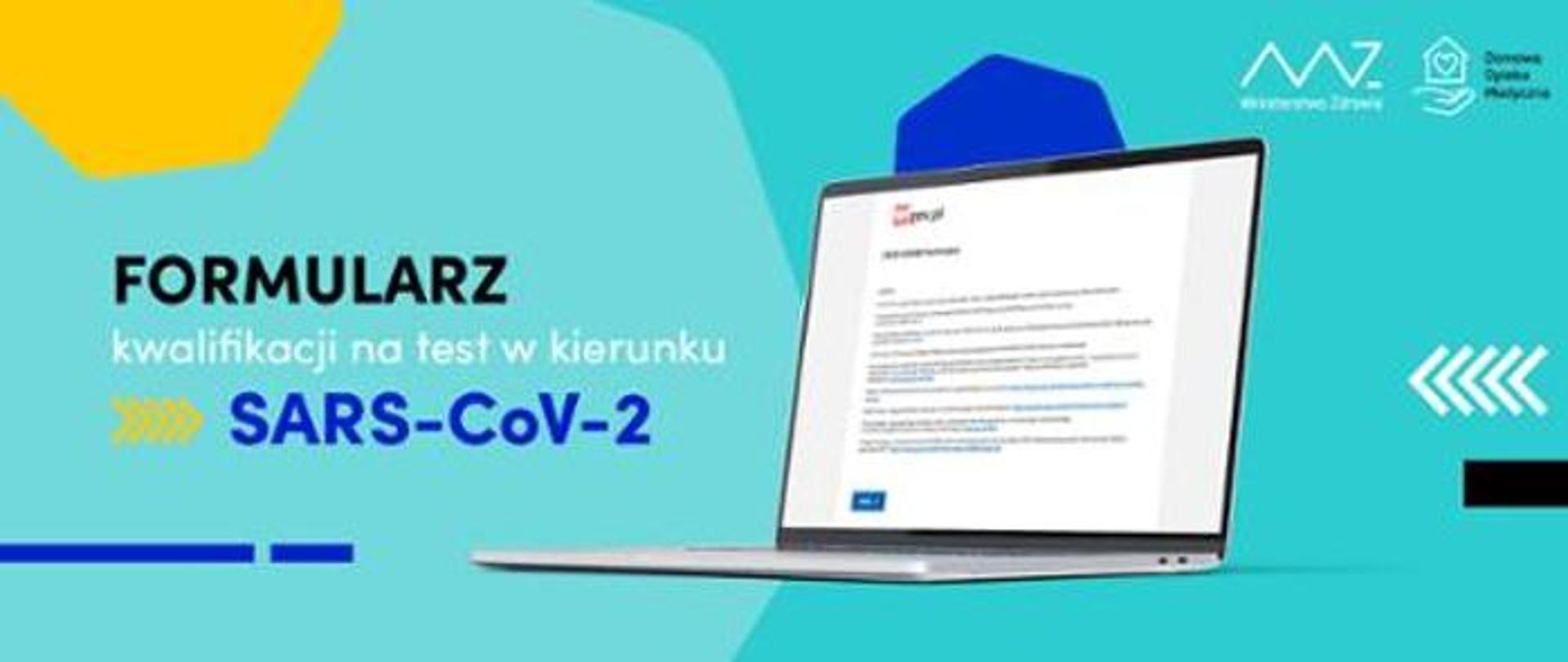 Wypełnij formularz online i sprawdź, czy kwalifikujesz się na test w kierunku SARS-CoV-2