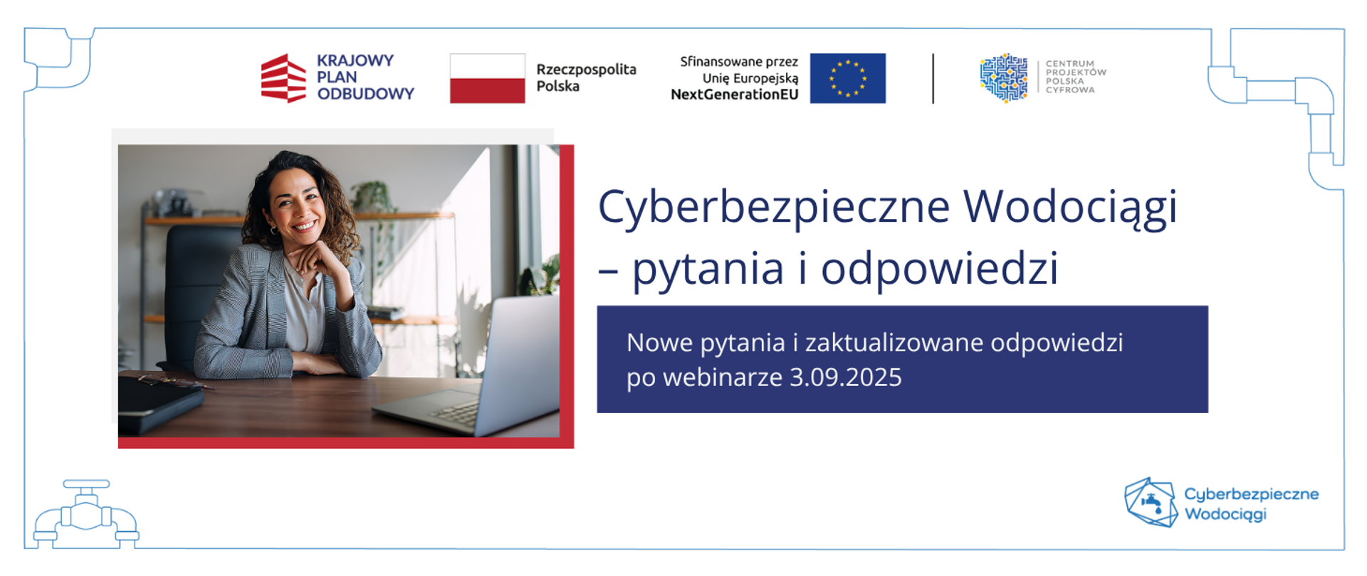 Cyberbezpiecznie Wodociągi - Webinar - 3 września 2025 roku - nagranie