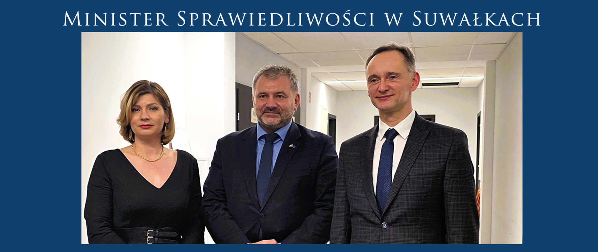 Minister Sprawiedliwości w Suwałkach