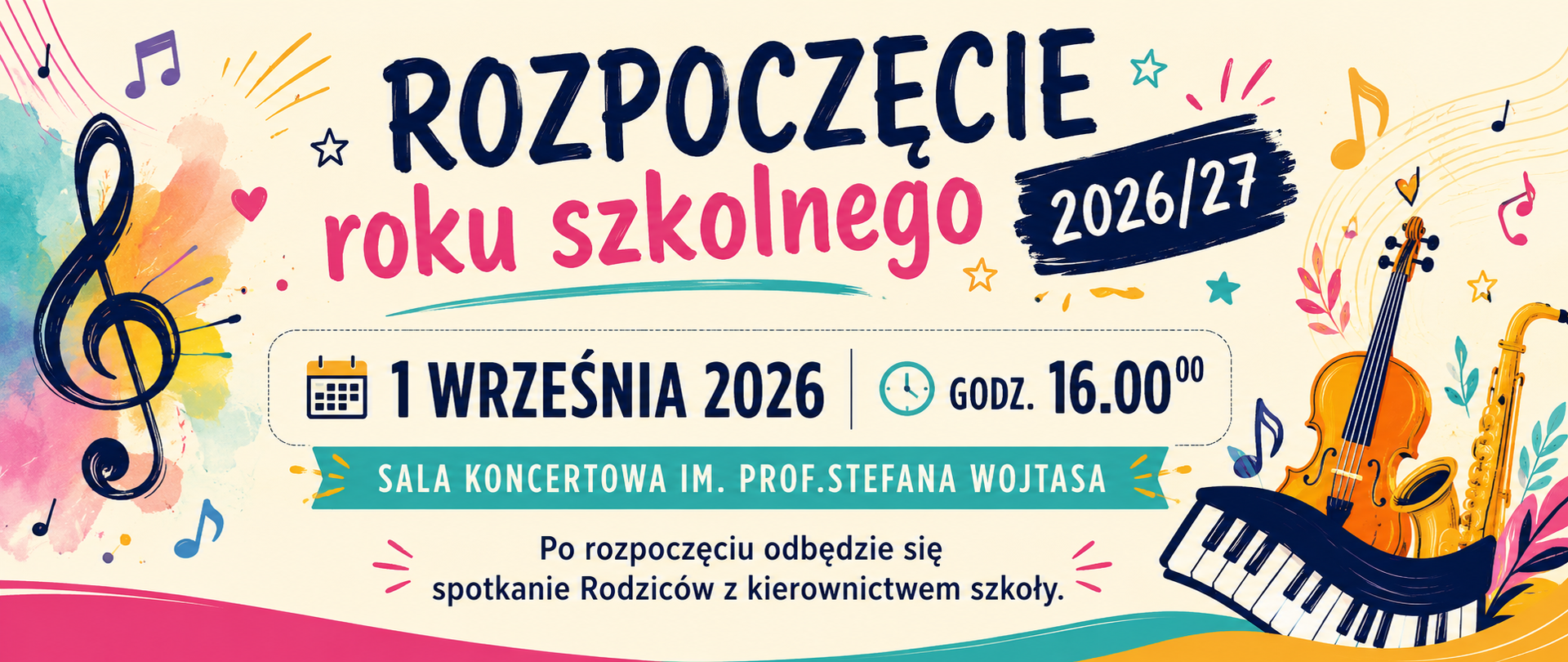 Rozpoczęcie Roku Szkolnego 01.09.2026 godz.16.00 kolorowy plakat