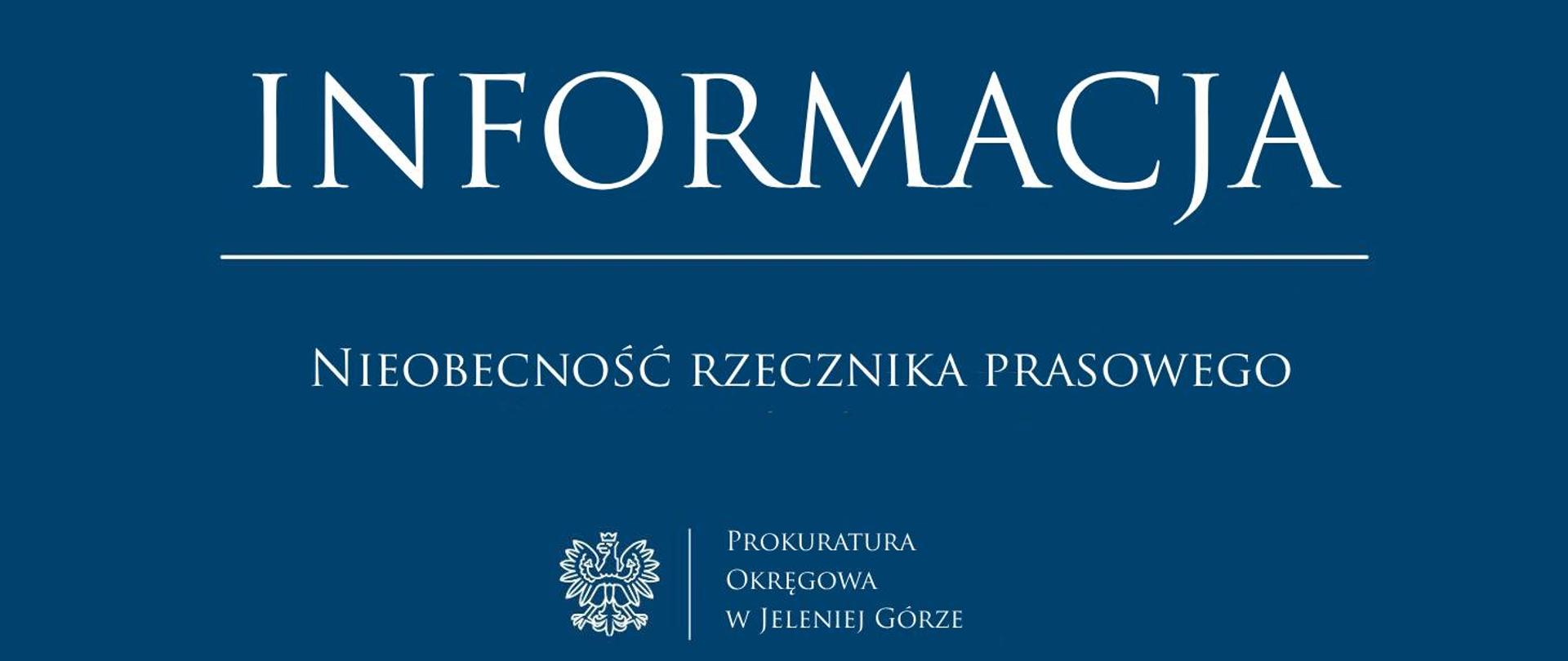 Informacja o nieobecności rzecznika prasowego