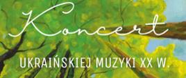 Koncert muzyki ukraińskiej