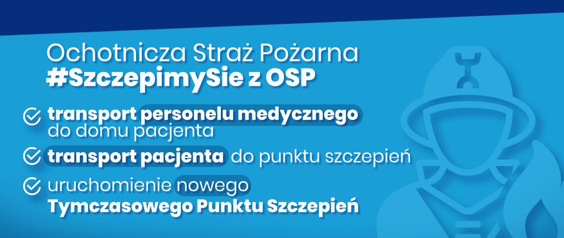 #SzczepimySię z OSP zdjęcie 1