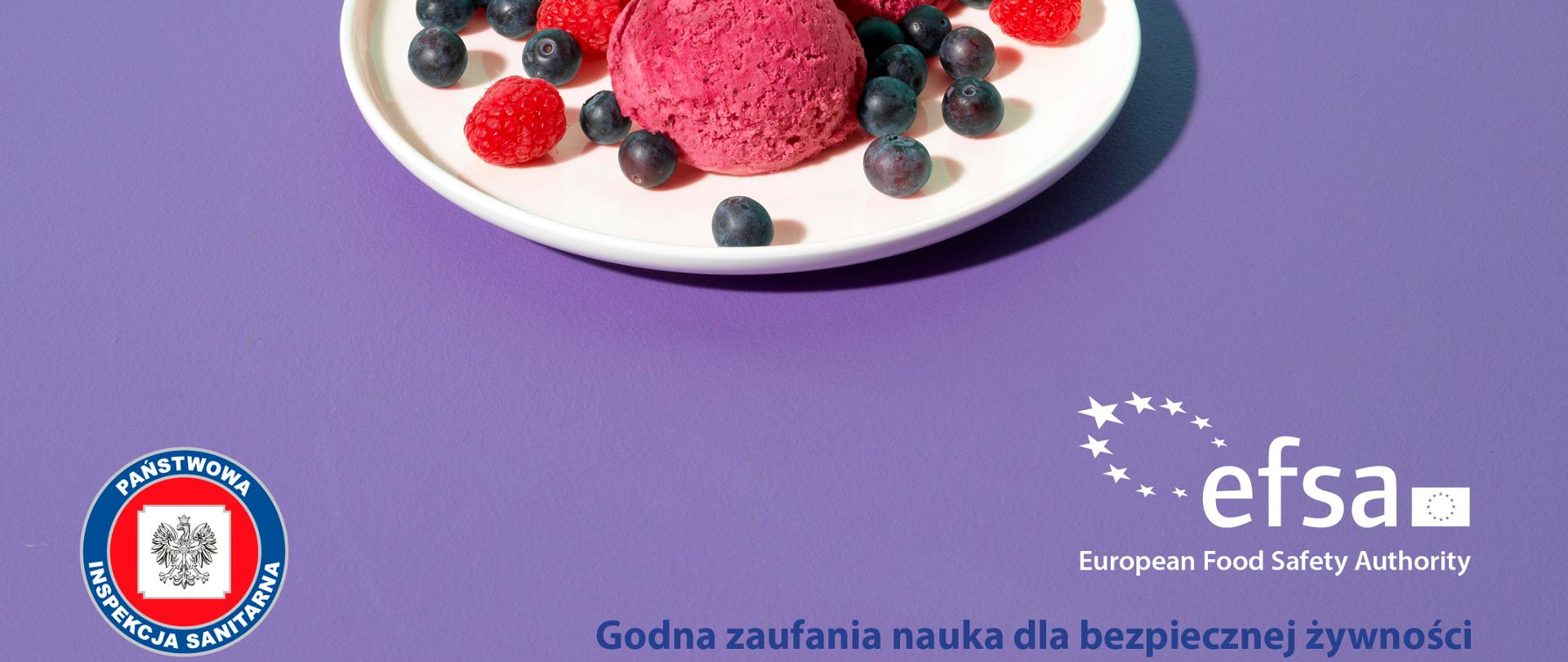 Zdjęcie przedstawia talerzyk a na nim lody w towarzystwie owoców i logo EFSA.
