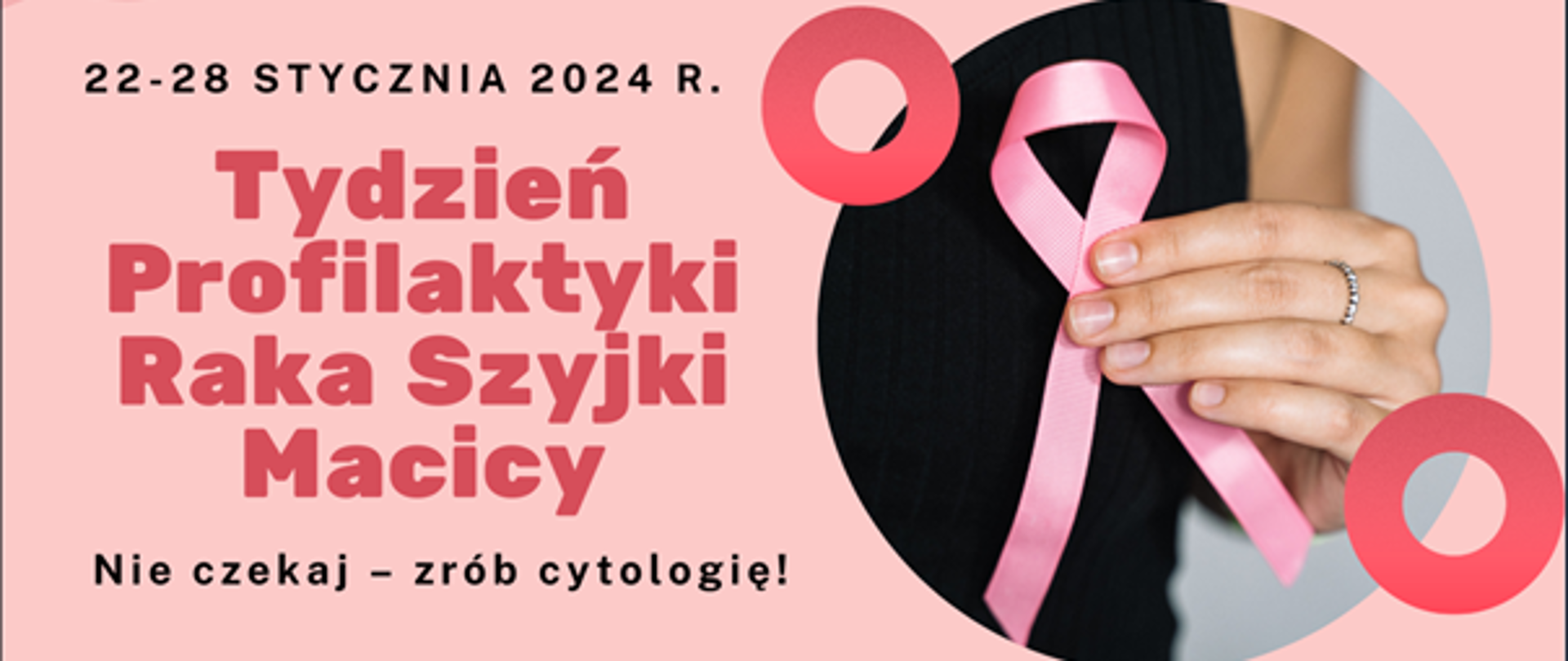 Baner informujący o Tygodniu Profilaktyki Szyjki Macicy