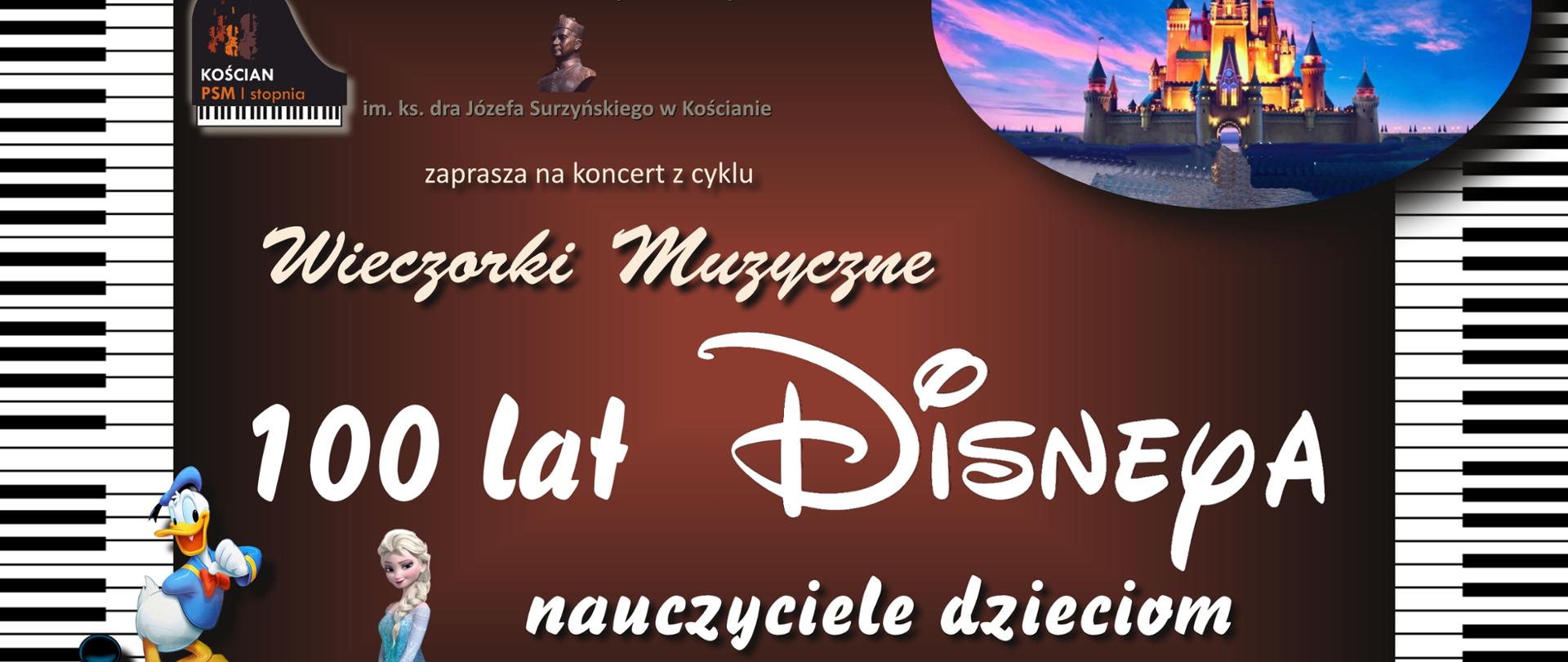 plakat koncertu z cyklu Wieczorki Muzyczne - 100 lat Disneya, 1czerwca o 17:30