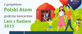 Ministerstwo Klimatu i Środowiska z projektem Polski Atom partnerem Lata z Radiem 2023