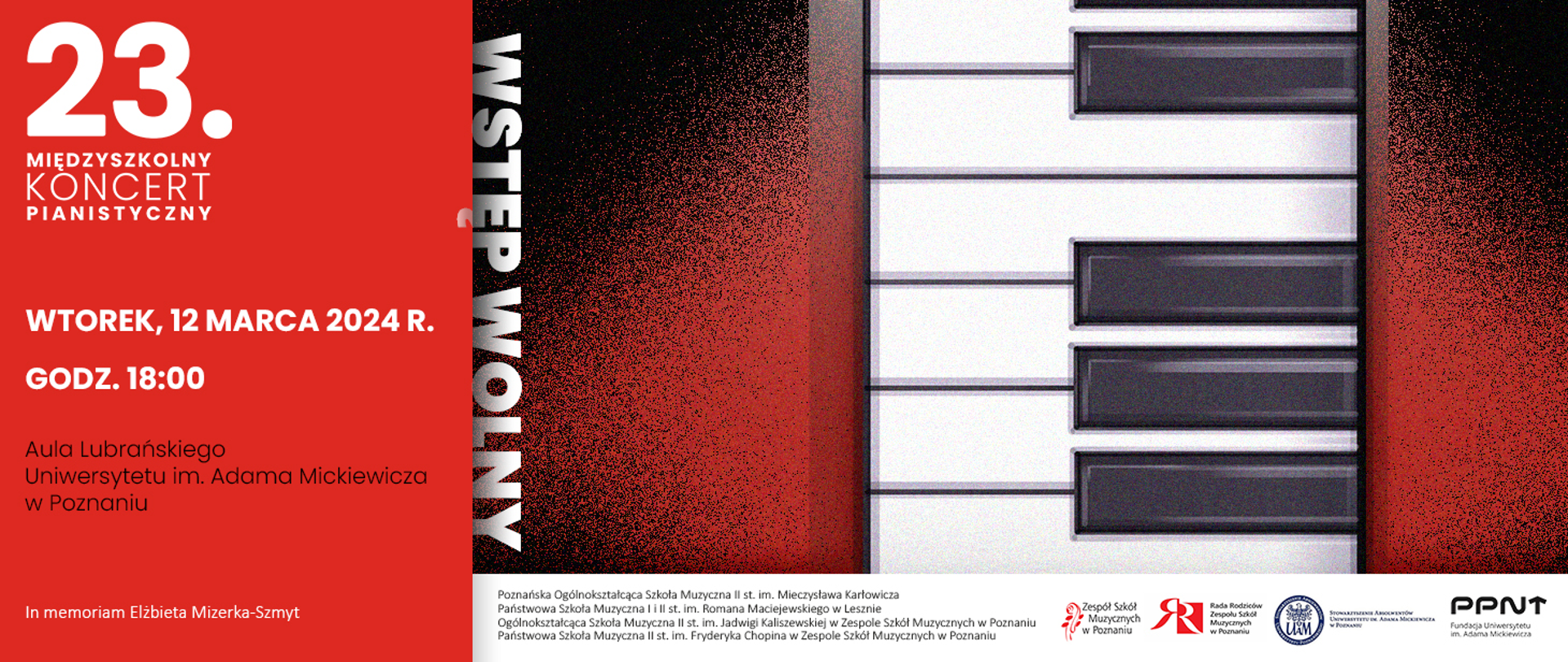 Baner na czerwonym tle z grafiką klawiatury. 23 międzyszkolny koncert pianistyczny, wtorek, 12 marca 2024 roku, godz. 18:00, Aula Lubrańskiego Uniwersytetu im. Adama Mickiewicza w Poznańskiego