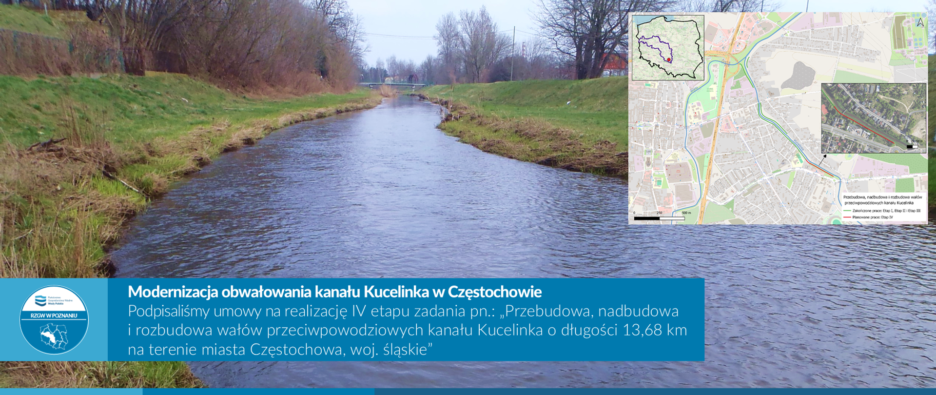 Podpisaliśmy umowę na realizację IV etapu modernizacji obwałowania kanału Kucelinka w Częstochowie