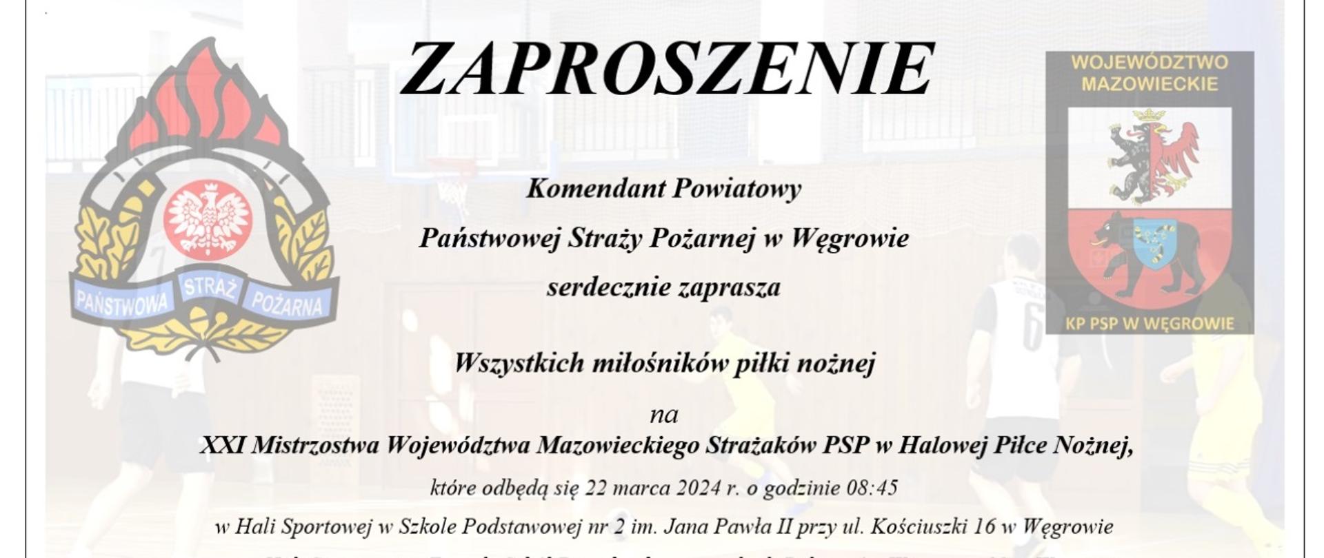 XXI Mistrzostwa Województwa Mazowieckiego Strażaków PSP w Halowej Piłce Nożnej