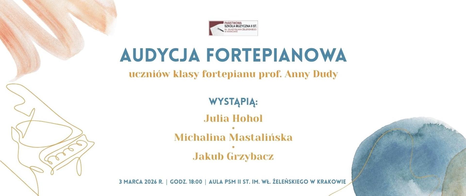 na białym tle, w górnym prawym i lewym dolnym rogu akwarelowe plamy, w lewym dolnym rogu obrazek fortepianu, na środku napisy informujące o wykonwacach