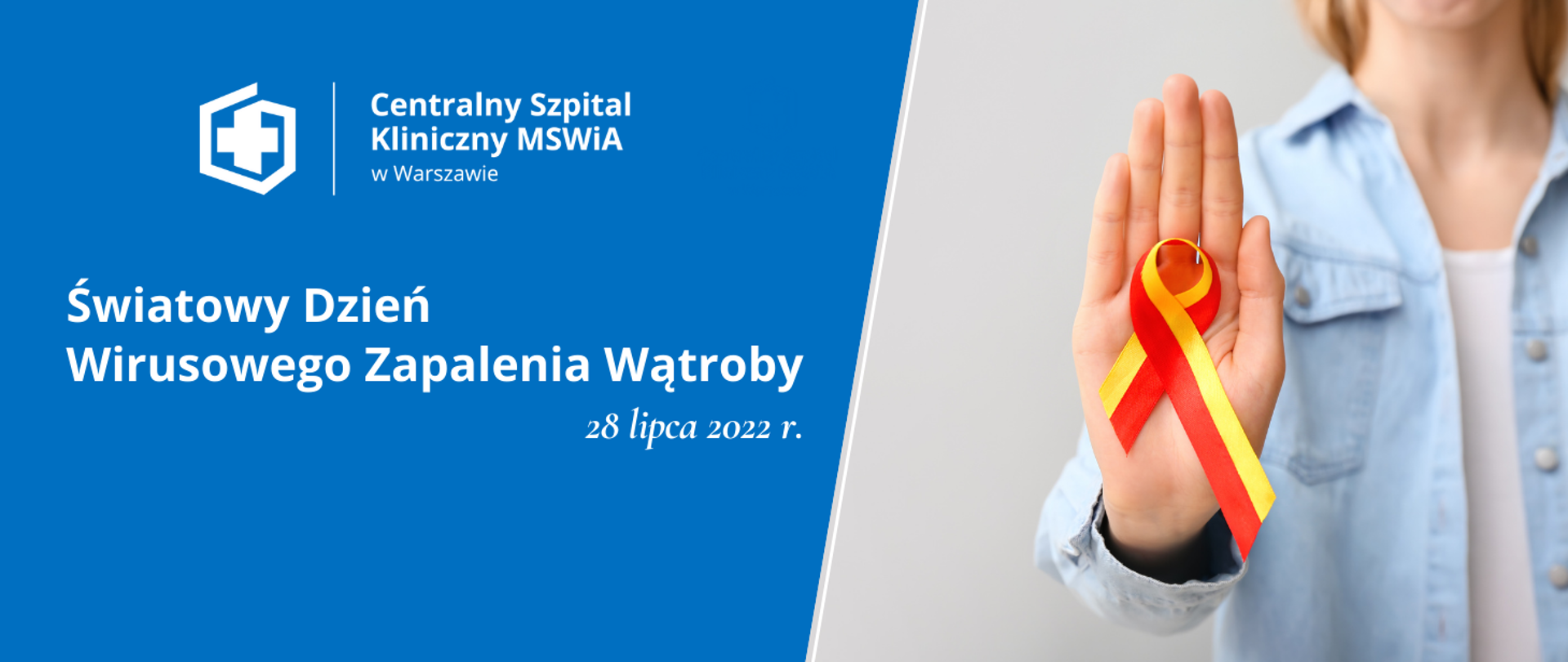 Światowy Dzień
Wirusowego Zapalenia Wątroby
