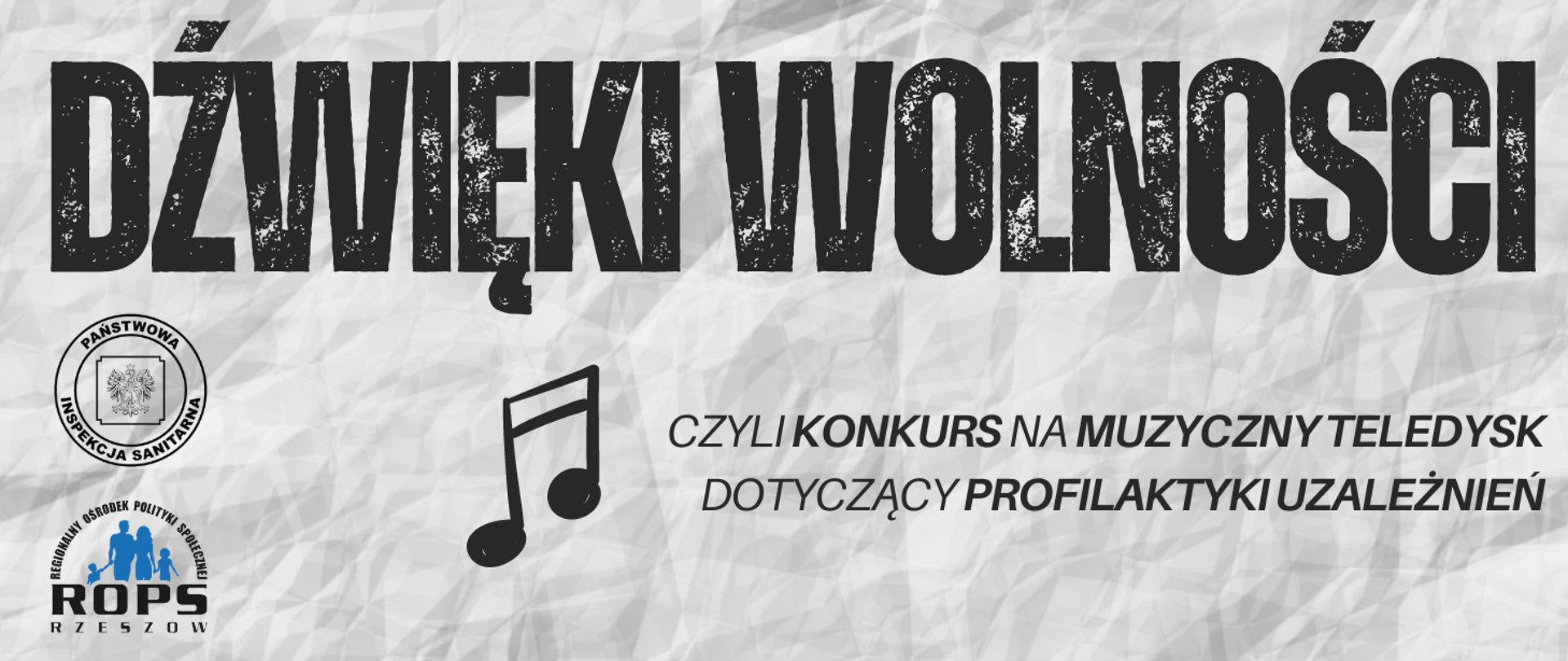 Dźwięki wolności, czyli konkurs na muzyczny teledysk dotyczący profilaktyki uzależnień