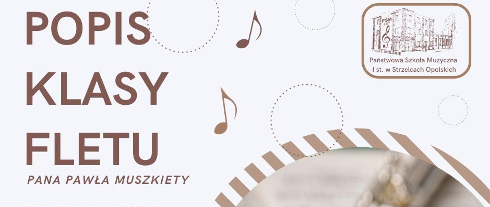 Popis klasy fletu pana Pawła Muszkiety 1 kwietnia 2026 o godz. 16:00 w sali koncertowej, logo szkoły u góry, flet na nutach.