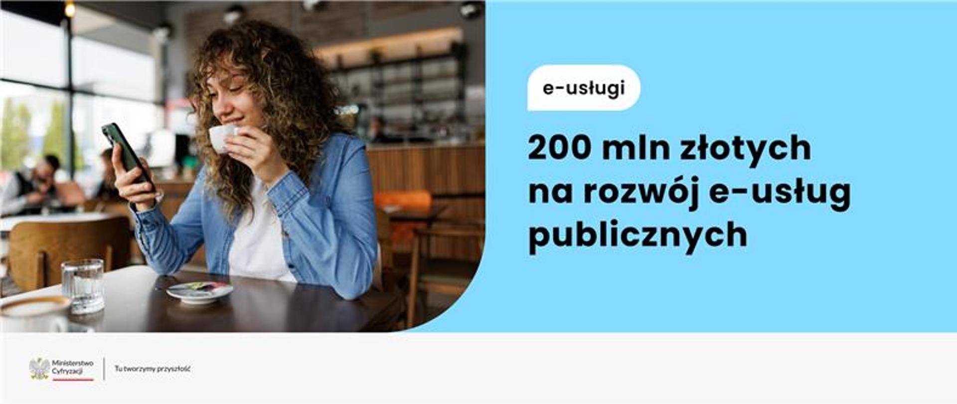 200 mln złotych na rozwój e-usług publicznych