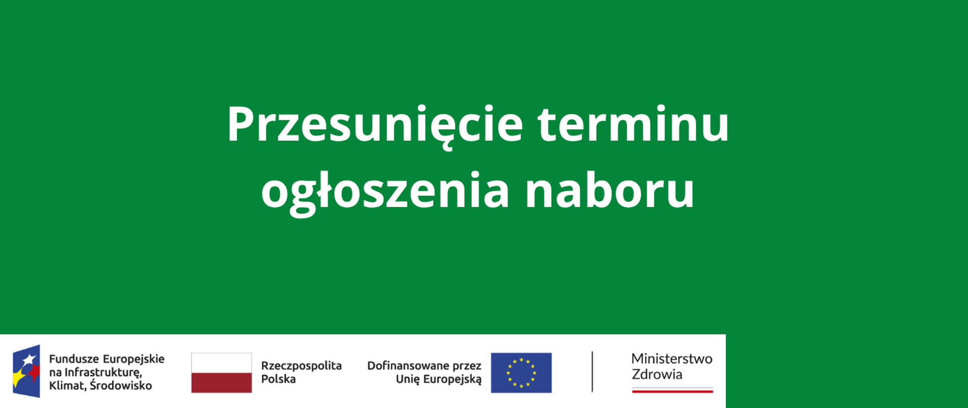 Przesunięcie terminu ogłoszenia naboru FEnIKS