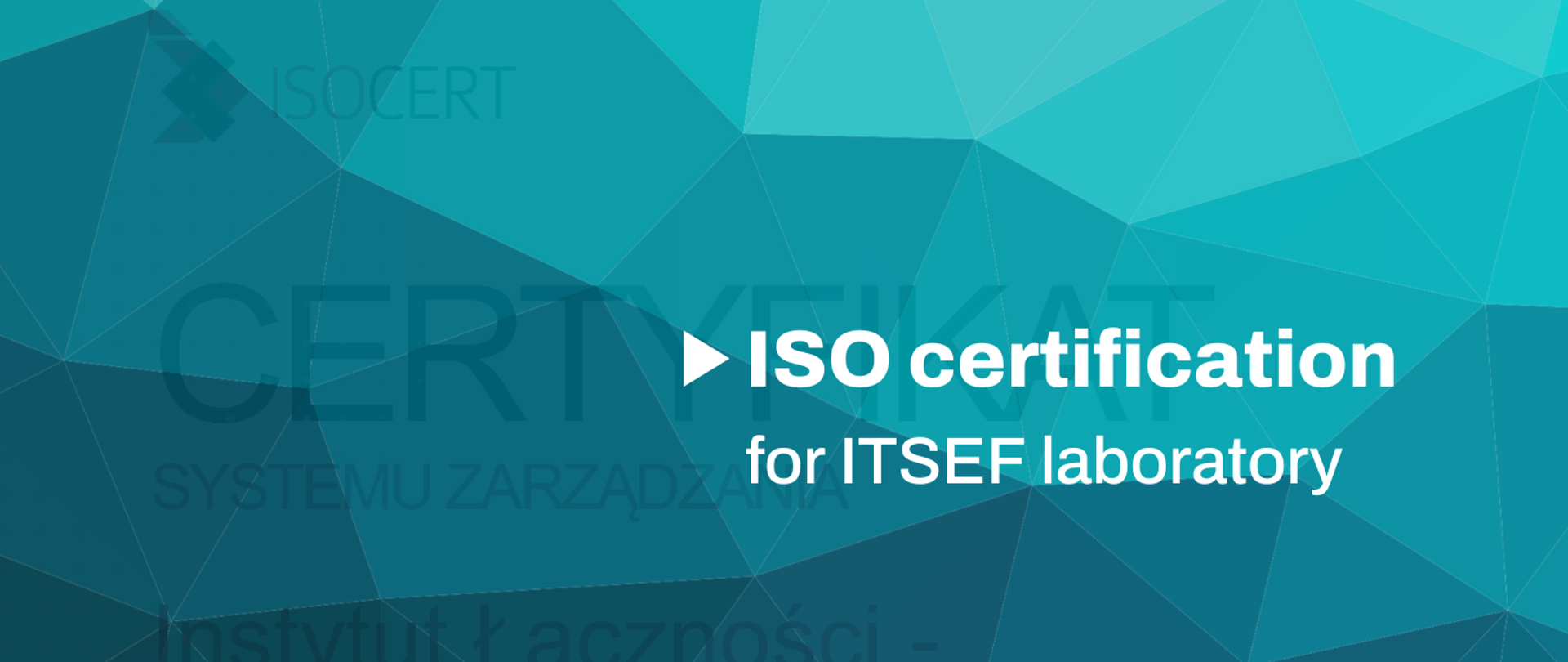 ISO certification for ITSEF laboratory