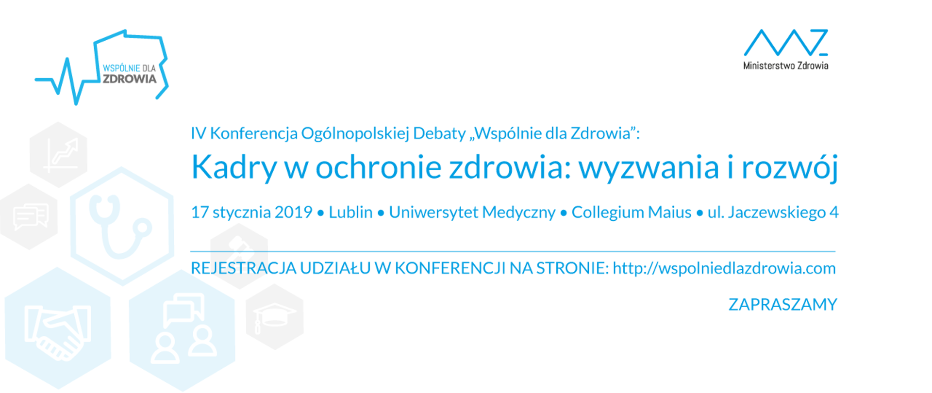 Kadry w ochronie zdrowia: wyzwania i rozwój - konferencja 17 stycznia w Lublinie