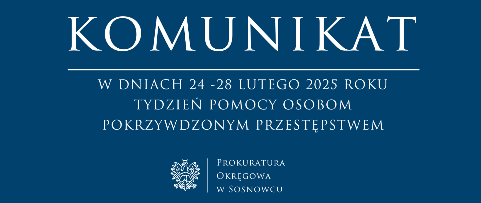 TYDZIEŃ POMOCY OSOBOM POKRZYWDZONYM PRZESTĘPSTWEM