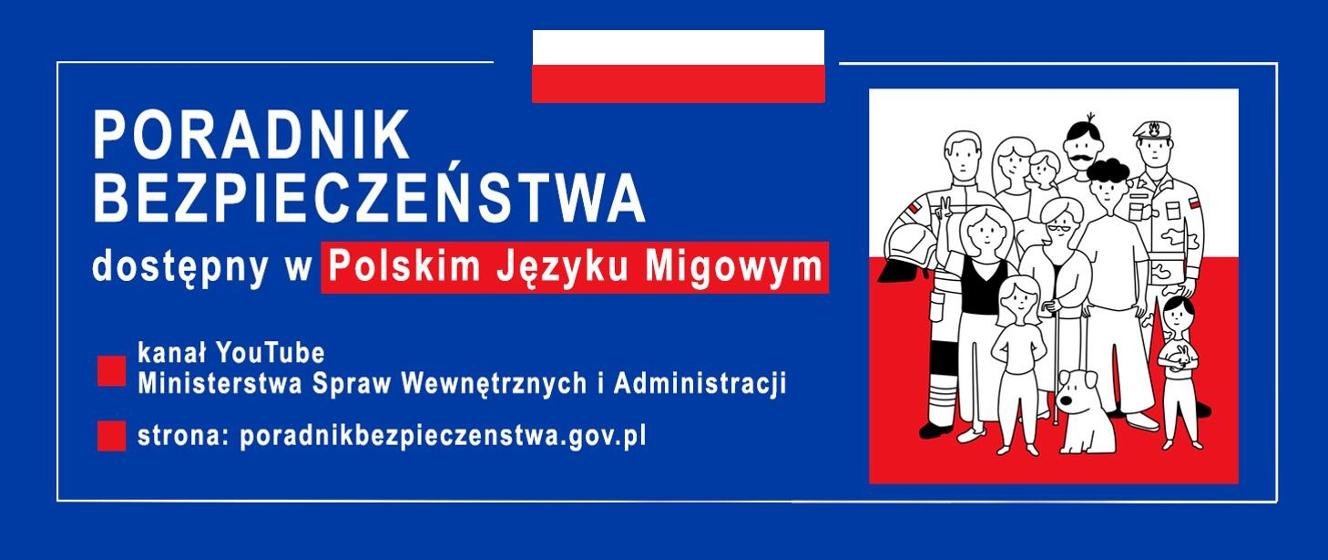 "Safety Guide" has been translated into Polish Sign Language (PJM).