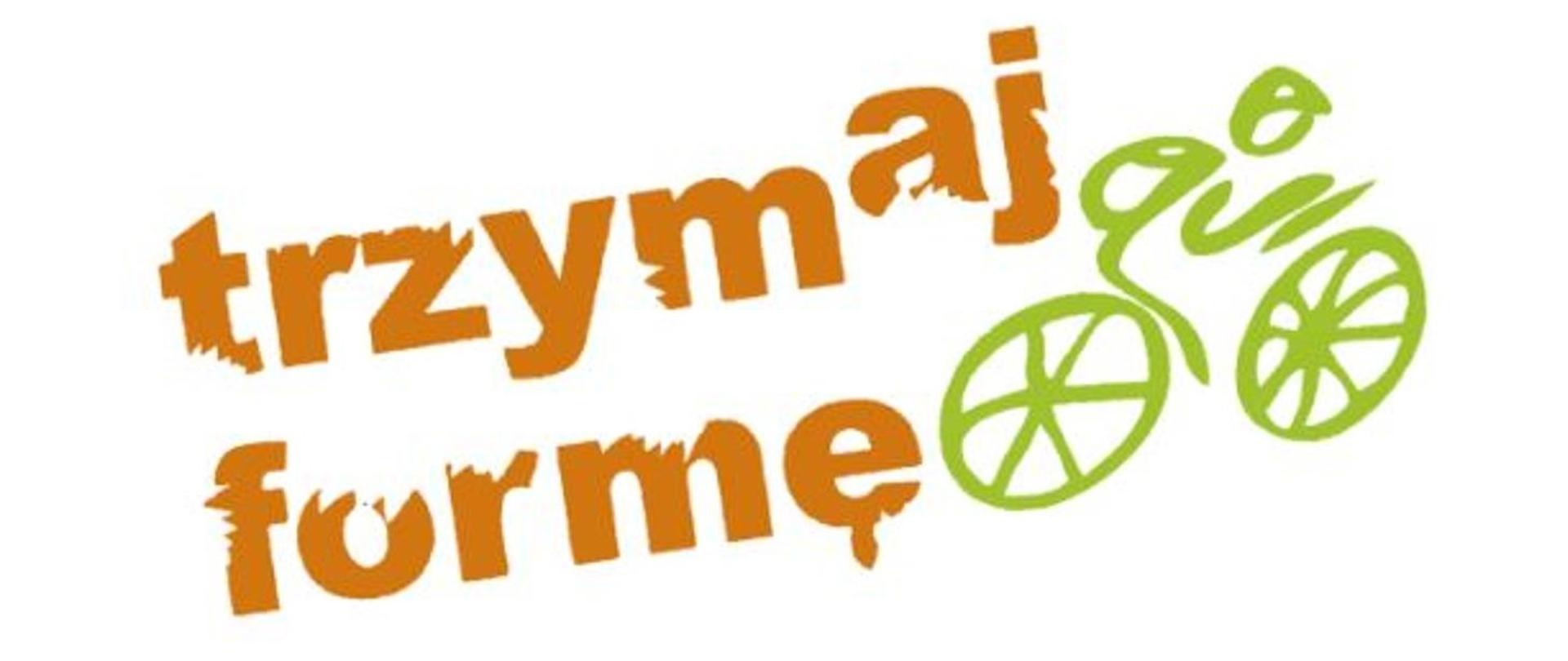 napis trzymaj formę, obok naszkicowany rowerzysta.