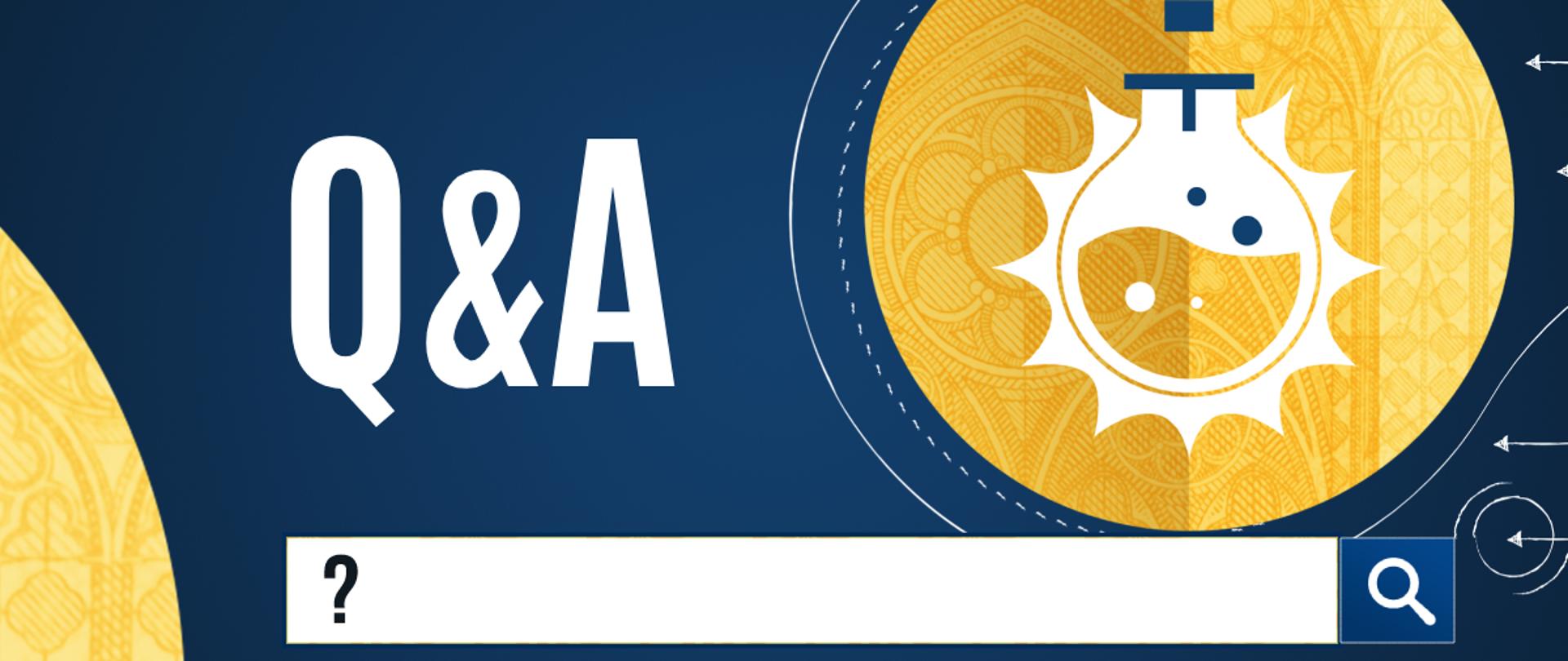 Na niebieskim tle biały napis Q&A z belką do wyszukiwania