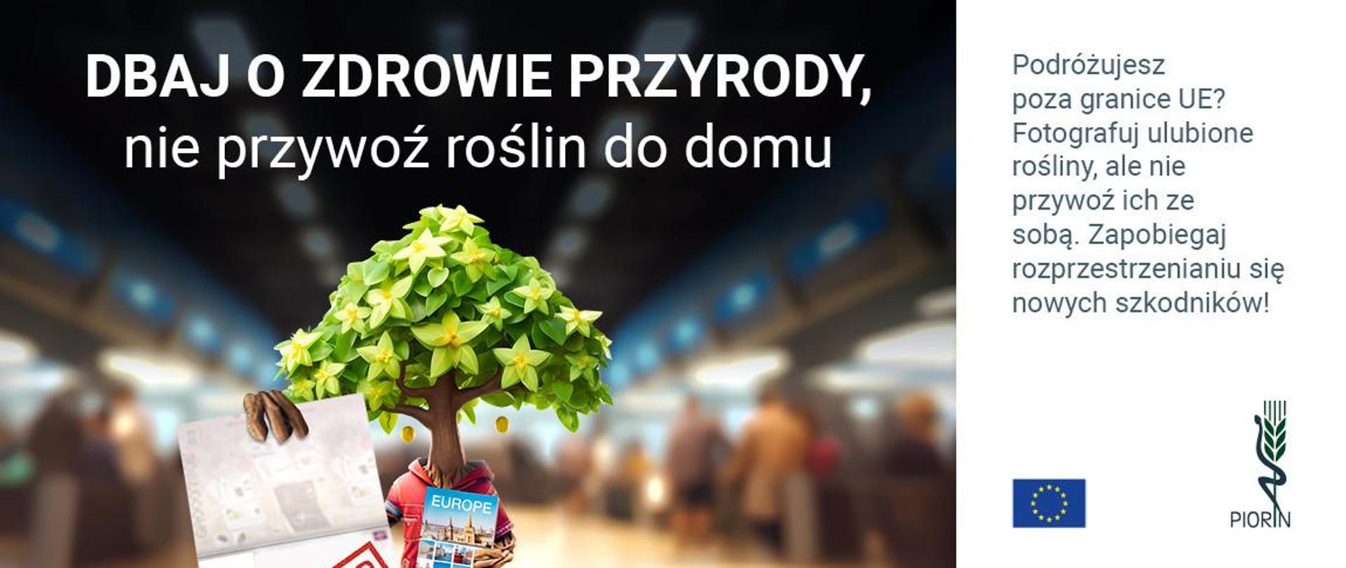 Dbaj o zdrowie przyrody