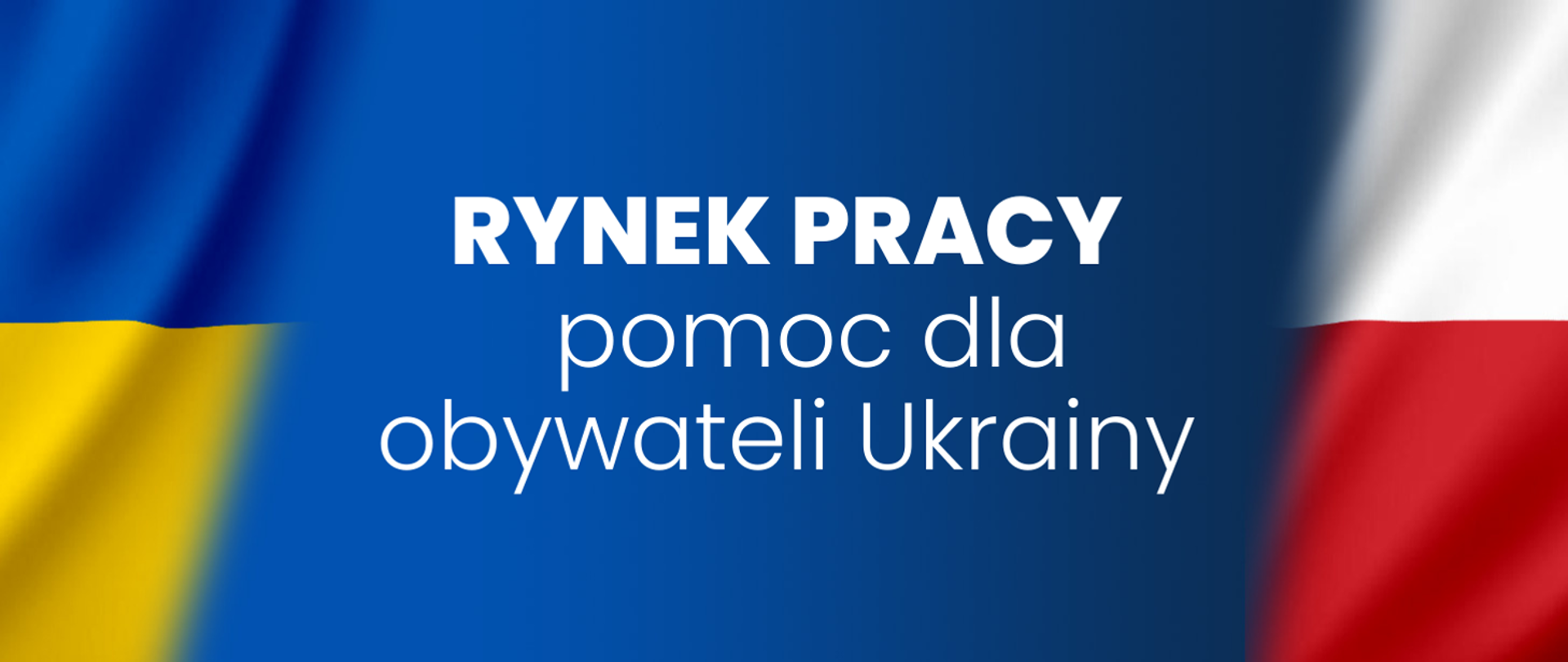 Rynek pracy - pomoc dla obywateli Ukrainy