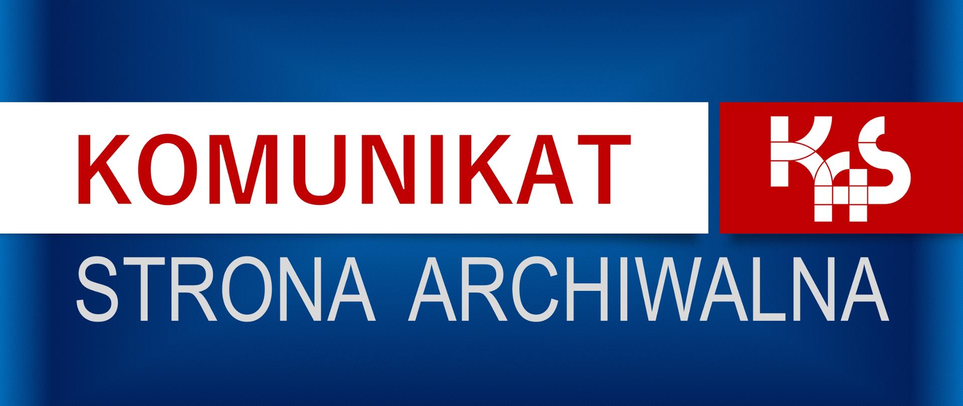 Logo KAS (Krajowej Administracji Skarbowej). Napis: Komunikat. Strona Archiwalna.