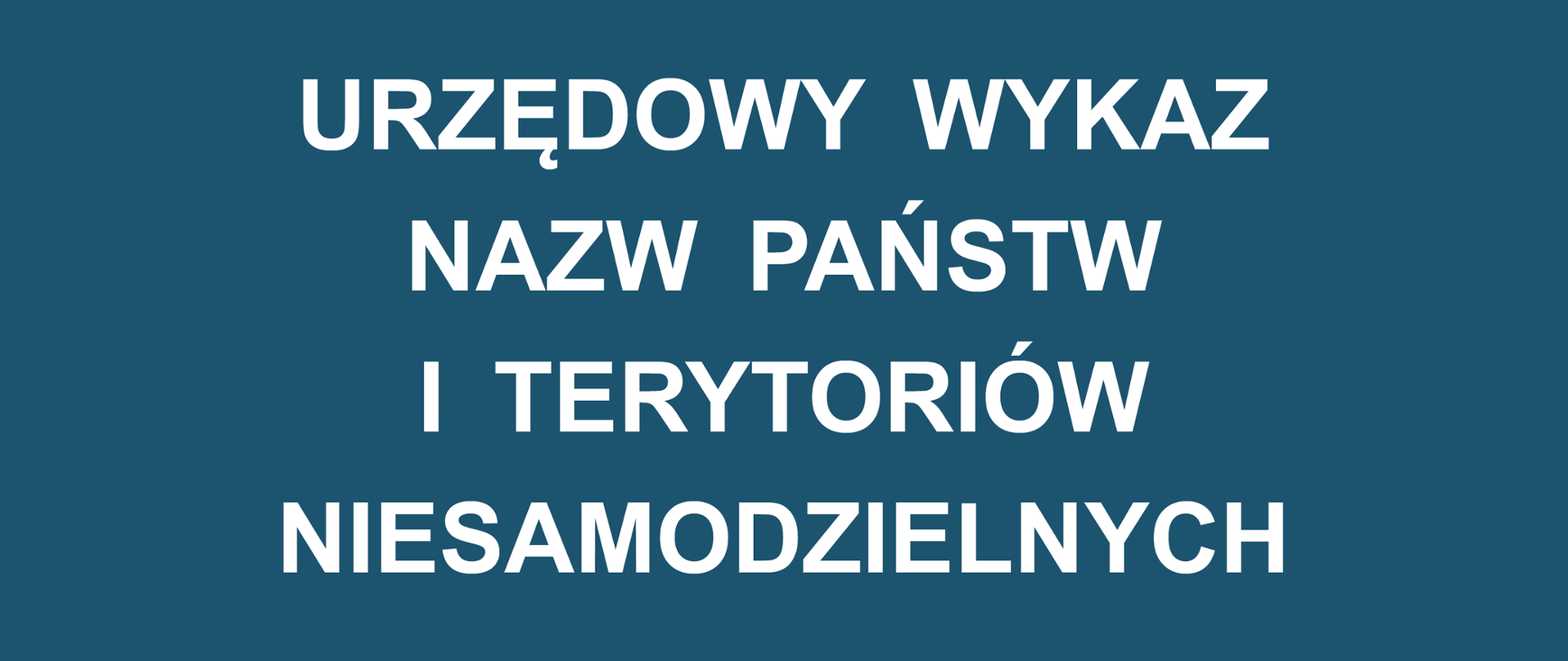 Strona tytułowa Urzędowego wykazu nazw państw i terytoriów niesamodzielnych, wyd. VIII, 2025