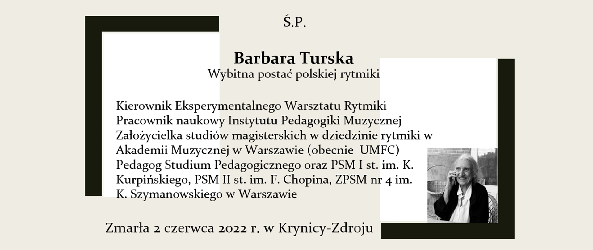 Grafika na szarym tle w formie nekrologu informująca o śmierci wybitnej postaci polskiej rytmiki Barbary Turskiej