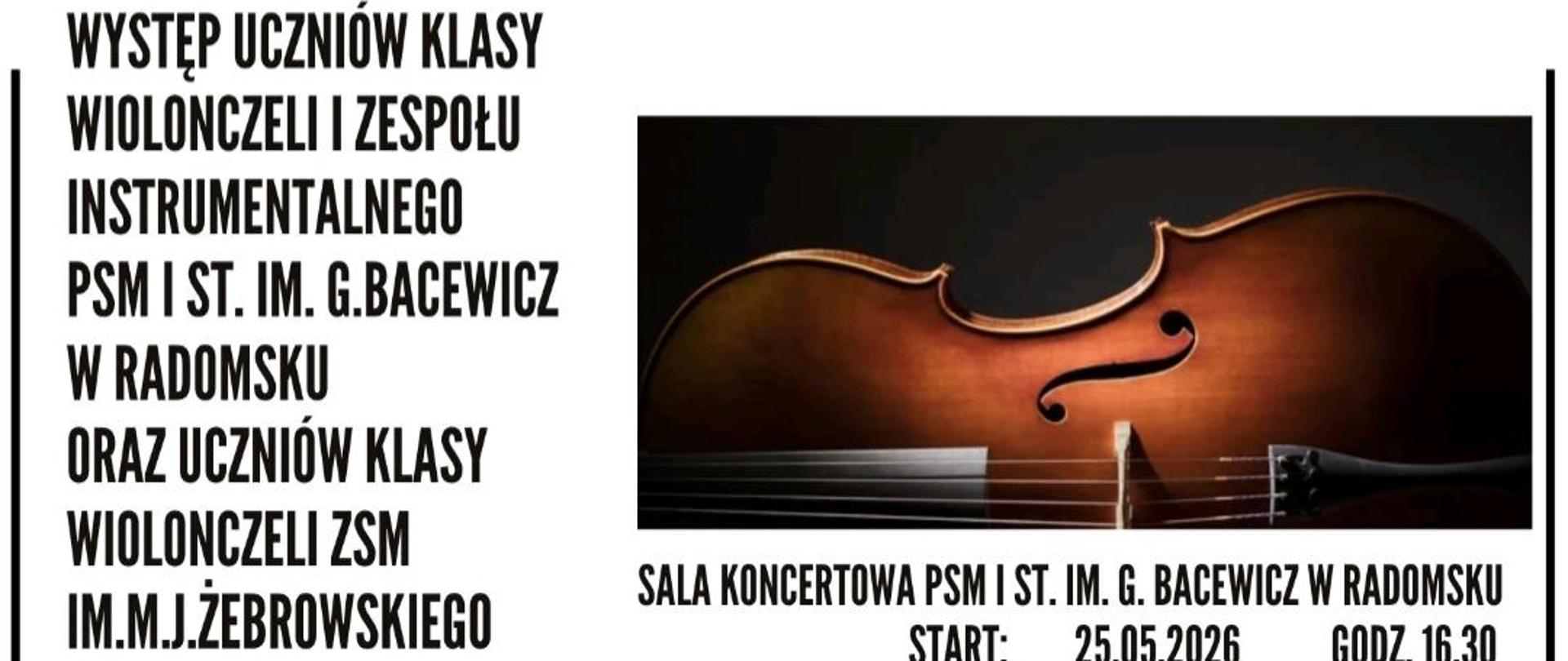 Na białym tle znajdują się napisy informacyjne w kolorze czarnym oraz grafika wiolonczeli w kolorze brązowym na czarnym tle.