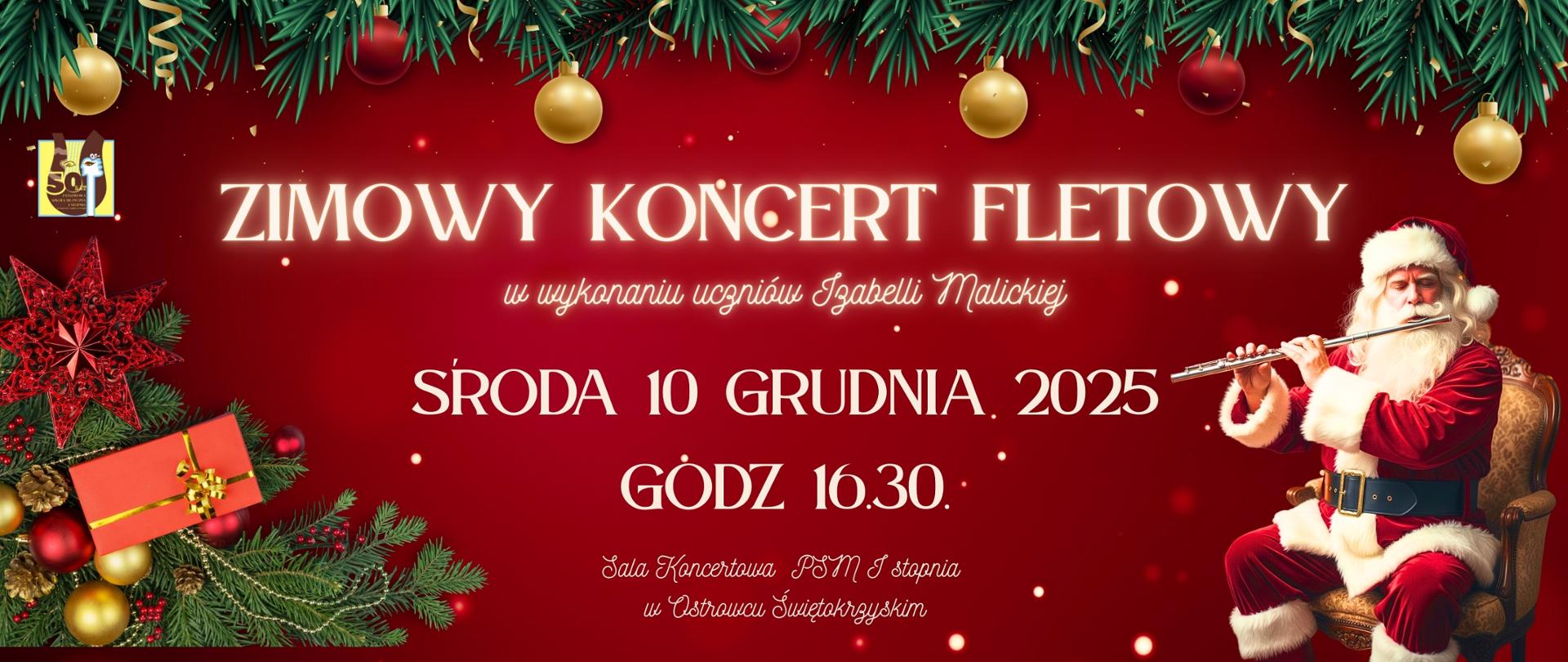 Mikołaj grający na flecie, choinka z prezentami i bombkami, na czerwonym tle z białymi literami informującymi o koncercie, z logo szkoły po lewej stronie