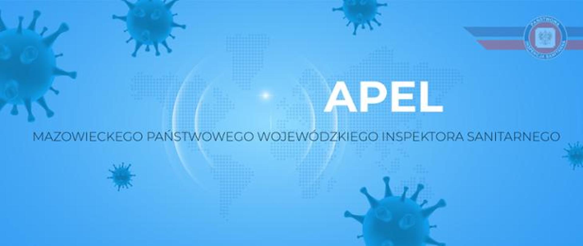 Apel Mazowieckiego Państwowego Wojewódzkiego Inspektora Sanitarnego.
