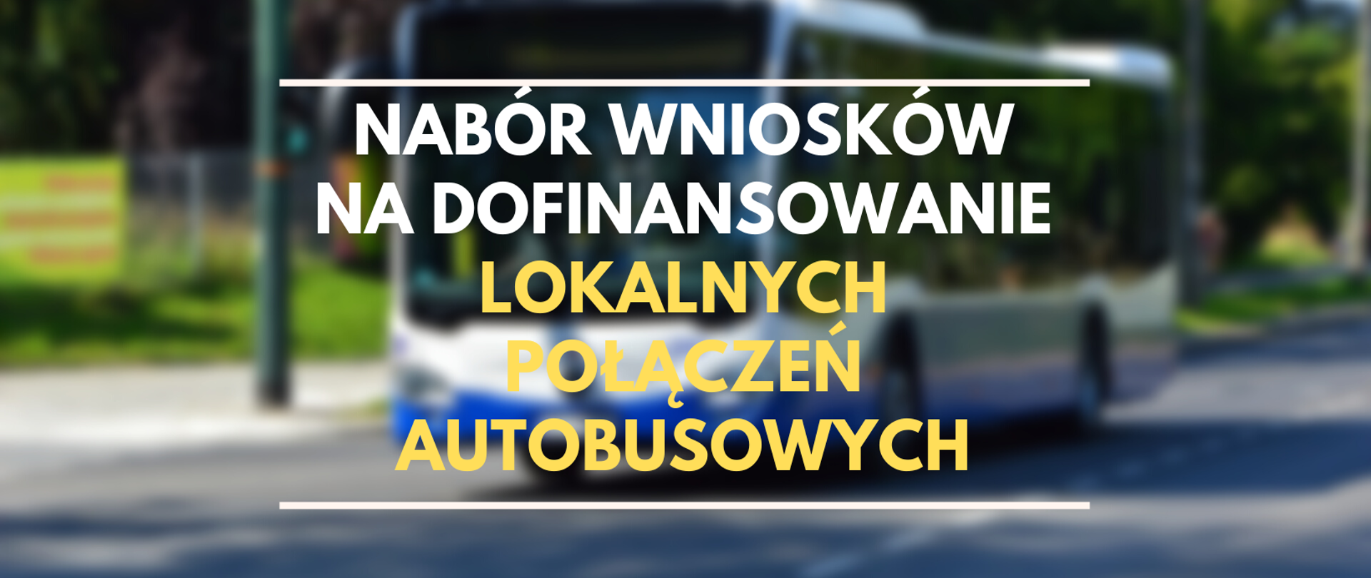 Grafika, na której autobus w tle oraz tekst