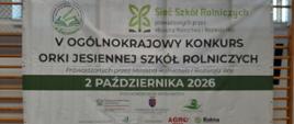 V Ogólnokrajowy Konkurs Orki Jesiennej Szkół Rolniczych