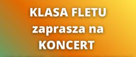 Koncert klasy fletu w SM II