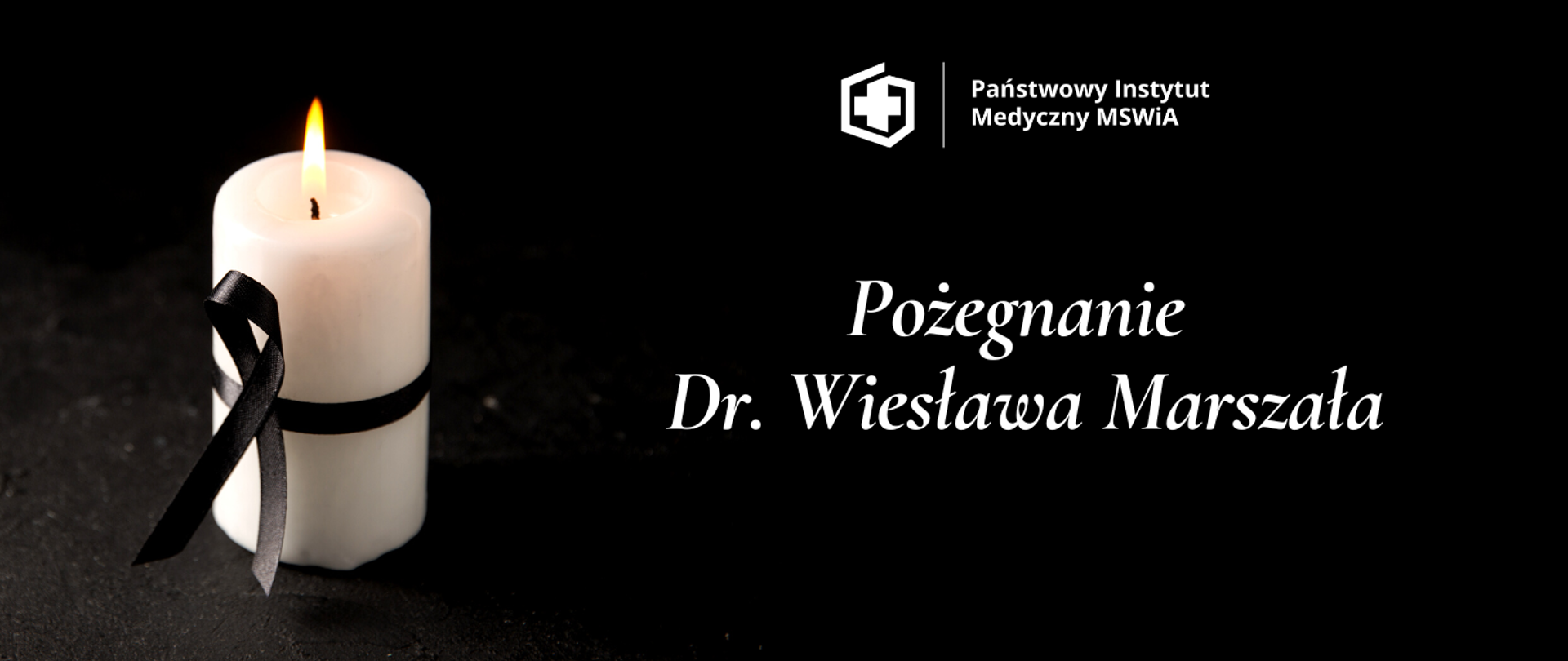Pożegnanie
Dr. Wiesława Marszała