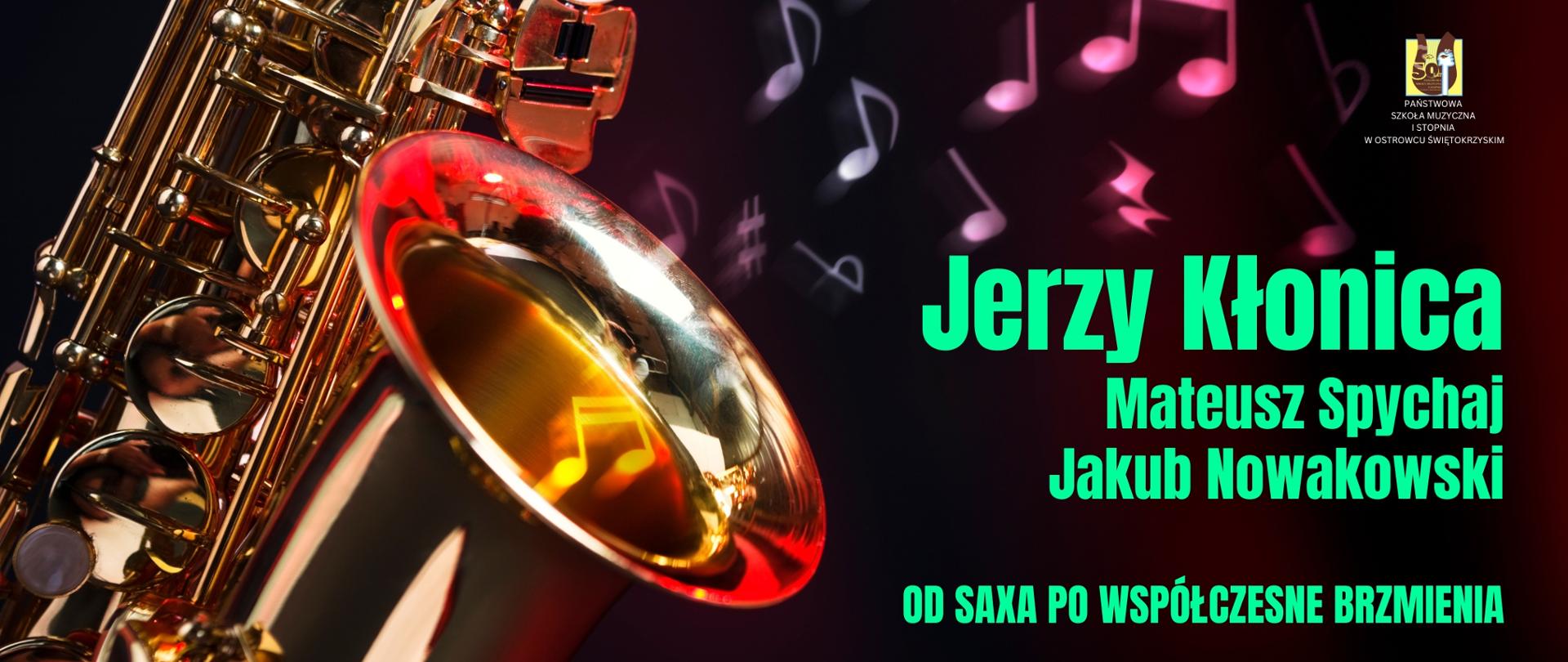 saksofon, na ciemnym tle z zielonymi literami, z z logo szkoły po prawej stronie w żółto-brązowym kolorze