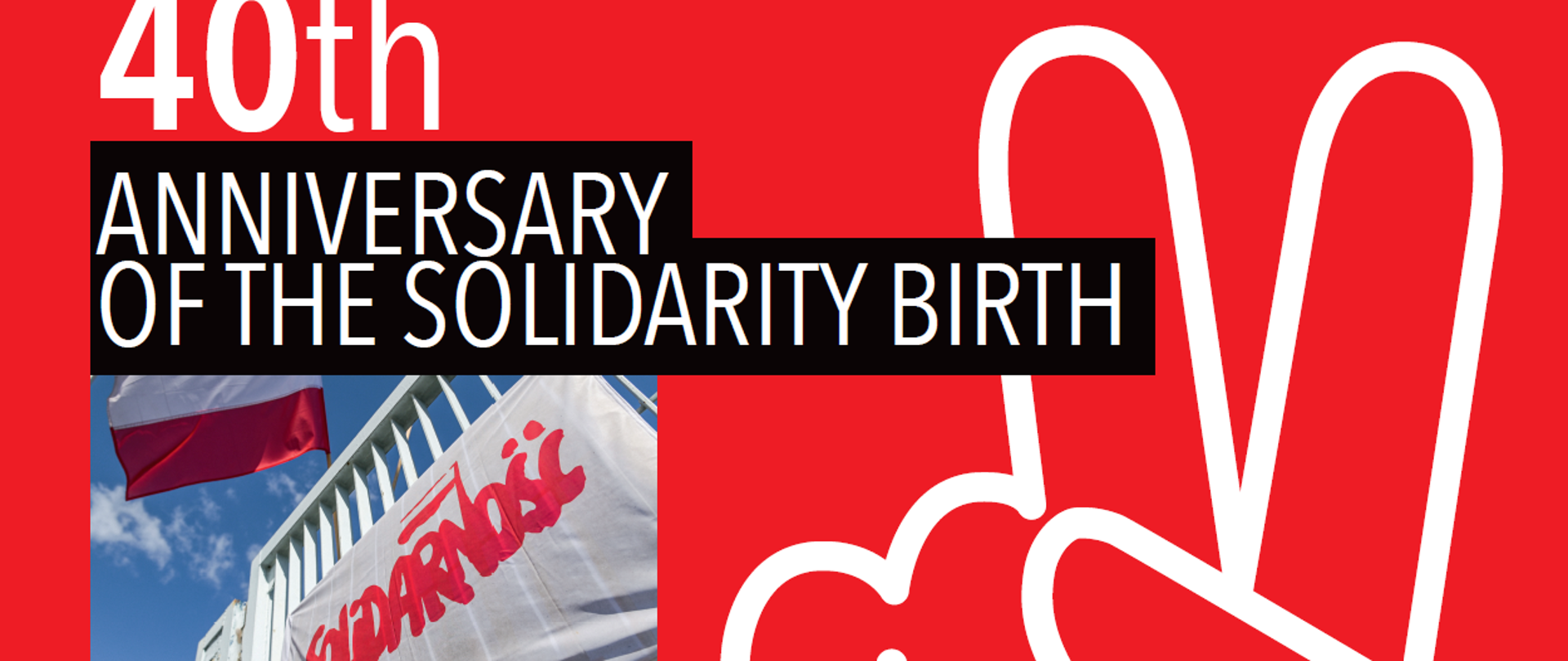 Wystawa MSZ RP z okazji 40. Rocznicy Narodzin Solidarności