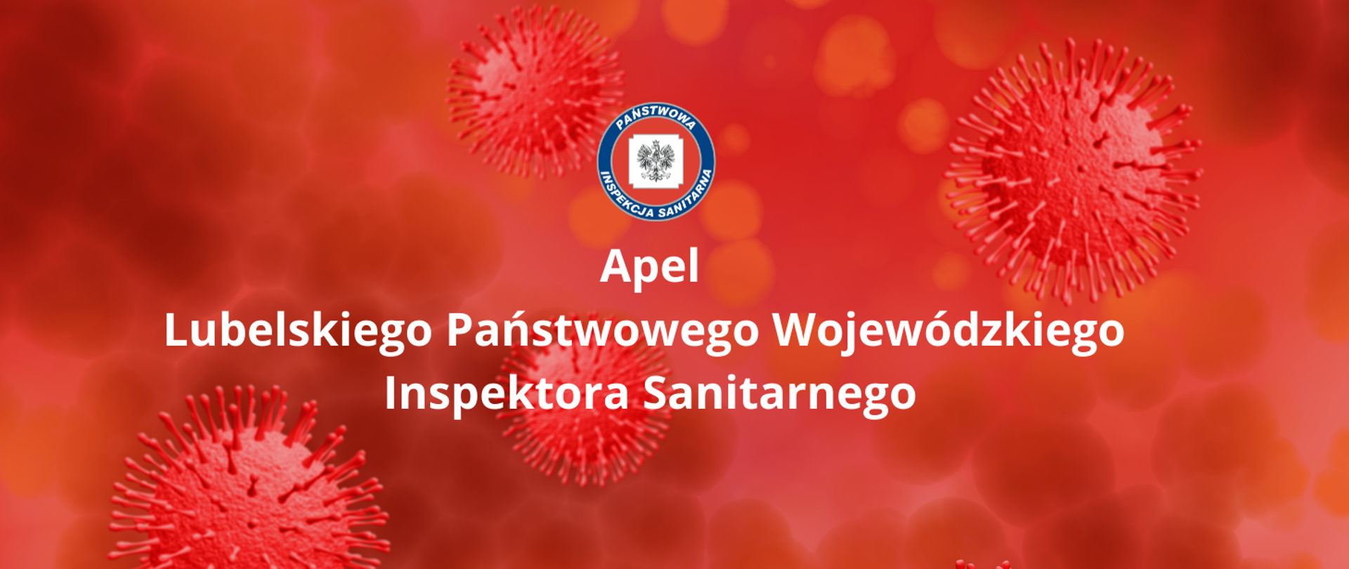 logo inspekcji sanitarnej oraz napis Apel Lubelskiego Państwowego Wojewódzkiego Inspektora Sanitarnego