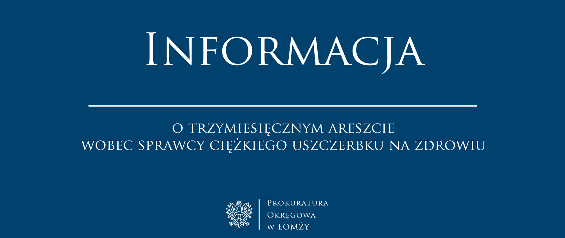 Informacja o trzymiesięcznym areszcie wobec sprawcy ciężkiego uszczerbku na zdrowiu
